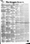 Glasgow Chronicle Wednesday 16 January 1850 Page 1