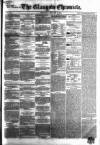 Glasgow Chronicle Wednesday 04 February 1852 Page 1