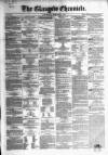 Glasgow Chronicle Wednesday 07 February 1855 Page 1