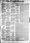 Glasgow Chronicle Wednesday 25 February 1857 Page 1