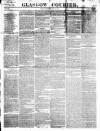 Glasgow Courier Saturday 18 May 1844 Page 1