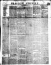 Glasgow Courier Thursday 15 June 1848 Page 1