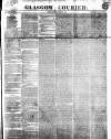 Glasgow Courier Tuesday 22 August 1848 Page 1