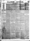 Glasgow Courier Tuesday 25 March 1851 Page 1
