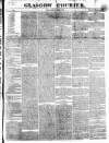 Glasgow Courier Saturday 29 March 1851 Page 1