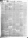 Glasgow Courier Saturday 07 April 1860 Page 1