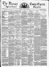 Dorset County Express and Agricultural Gazette Tuesday 20 April 1858 Page 1