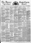 Dorset County Express and Agricultural Gazette Tuesday 27 April 1858 Page 1