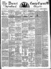 Dorset County Express and Agricultural Gazette Tuesday 04 May 1858 Page 1
