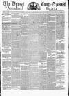 Dorset County Express and Agricultural Gazette Tuesday 22 November 1859 Page 1