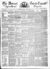 Dorset County Express and Agricultural Gazette Tuesday 31 January 1860 Page 1