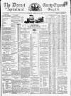 Dorset County Express and Agricultural Gazette Tuesday 29 May 1860 Page 1