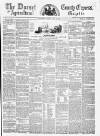Dorset County Express and Agricultural Gazette Tuesday 10 July 1860 Page 1