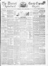 Dorset County Express and Agricultural Gazette Tuesday 14 August 1860 Page 1