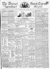 Dorset County Express and Agricultural Gazette Tuesday 09 October 1860 Page 1