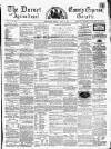 Dorset County Express and Agricultural Gazette Tuesday 30 April 1861 Page 1