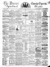 Dorset County Express and Agricultural Gazette Tuesday 12 August 1862 Page 1