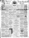 Dorset County Express and Agricultural Gazette Tuesday 02 December 1862 Page 1