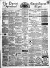 Dorset County Express and Agricultural Gazette