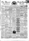 Dorset County Express and Agricultural Gazette