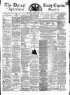 Dorset County Express and Agricultural Gazette Tuesday 10 September 1867 Page 1