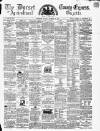 Dorset County Express and Agricultural Gazette Tuesday 15 December 1868 Page 1