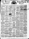 Dorset County Express and Agricultural Gazette Tuesday 02 March 1869 Page 1