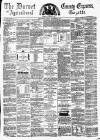 Dorset County Express and Agricultural Gazette Tuesday 06 December 1870 Page 1