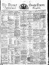 Dorset County Express and Agricultural Gazette Tuesday 21 March 1871 Page 1
