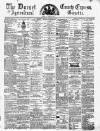 Dorset County Express and Agricultural Gazette Tuesday 04 February 1873 Page 1