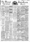 Dorset County Express and Agricultural Gazette