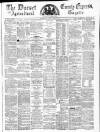 Dorset County Express and Agricultural Gazette Tuesday 06 April 1875 Page 1