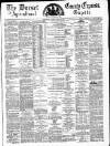 Dorset County Express and Agricultural Gazette Tuesday 20 April 1875 Page 1