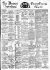 Dorset County Express and Agricultural Gazette