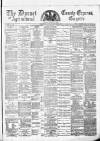 Dorset County Express and Agricultural Gazette Tuesday 27 February 1877 Page 1
