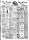 Dorset County Express and Agricultural Gazette Tuesday 05 November 1878 Page 1
