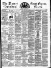 Dorset County Express and Agricultural Gazette Tuesday 27 July 1880 Page 1