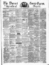 Dorset County Express and Agricultural Gazette