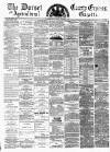 Dorset County Express and Agricultural Gazette