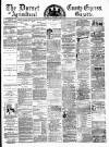 Dorset County Express and Agricultural Gazette Tuesday 01 April 1884 Page 1