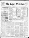 Ripon Observer Thursday 31 July 1919 Page 1