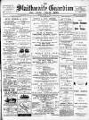 Colne Valley Guardian Friday 19 August 1898 Page 1