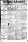 Sheffield Public Advertiser Friday 19 February 1790 Page 1