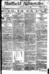 Sheffield Public Advertiser Friday 30 April 1790 Page 1
