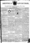 Sheffield Public Advertiser Friday 13 May 1791 Page 1