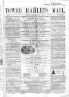 Tower Hamlets Mail Saturday 12 June 1858 Page 1