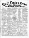 North London Record Friday 24 December 1858 Page 1