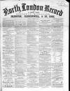 North London Record Saturday 04 February 1860 Page 1
