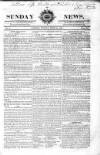 Sunday News Sunday 22 June 1823 Page 1