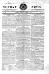 Sunday News Sunday 03 August 1823 Page 1